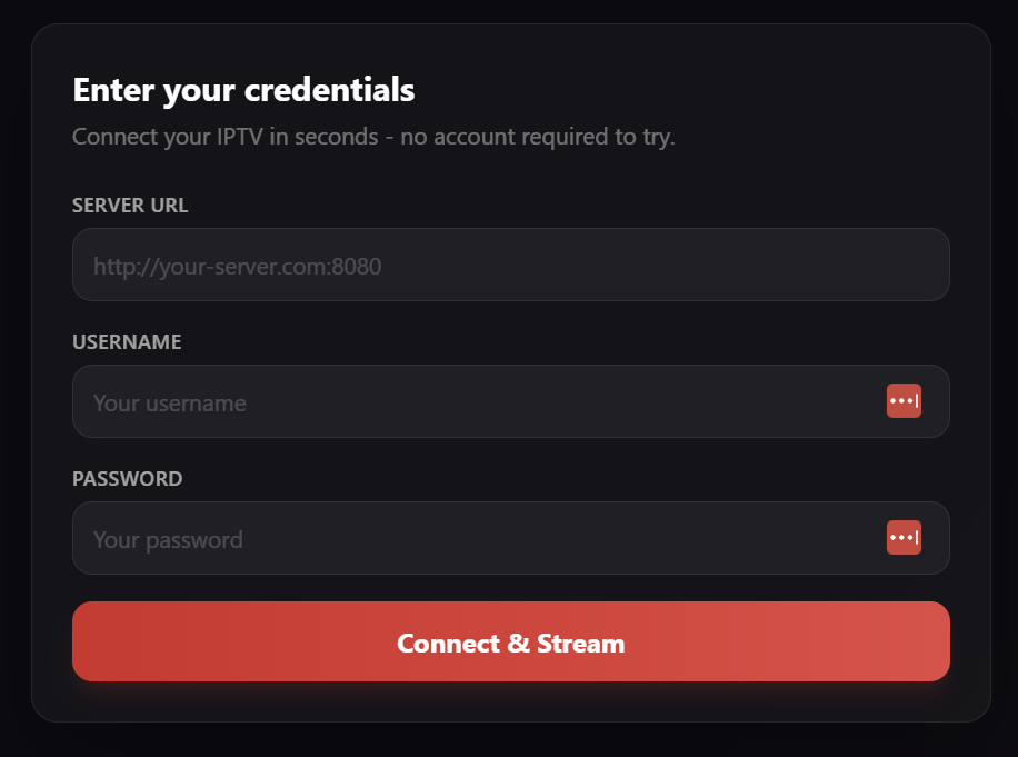 EVStream Connect and Stream form for IPTV server URL, username and password